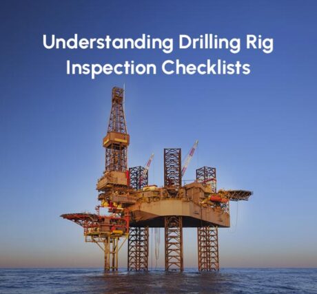 Drilling Rig Inspection Checklists